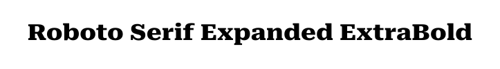 Roboto Serif Expanded ExtraBold