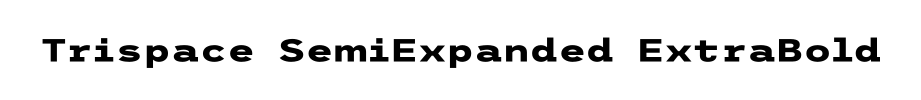 Trispace SemiExpanded ExtraBold