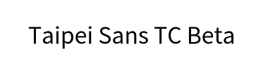 Taipei Sans TC Beta